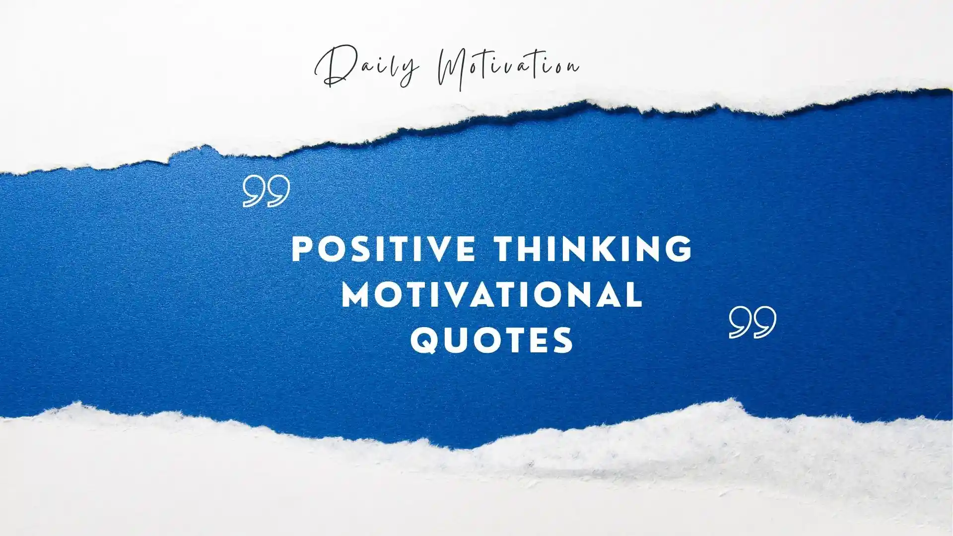 positive thinking motivational quotes