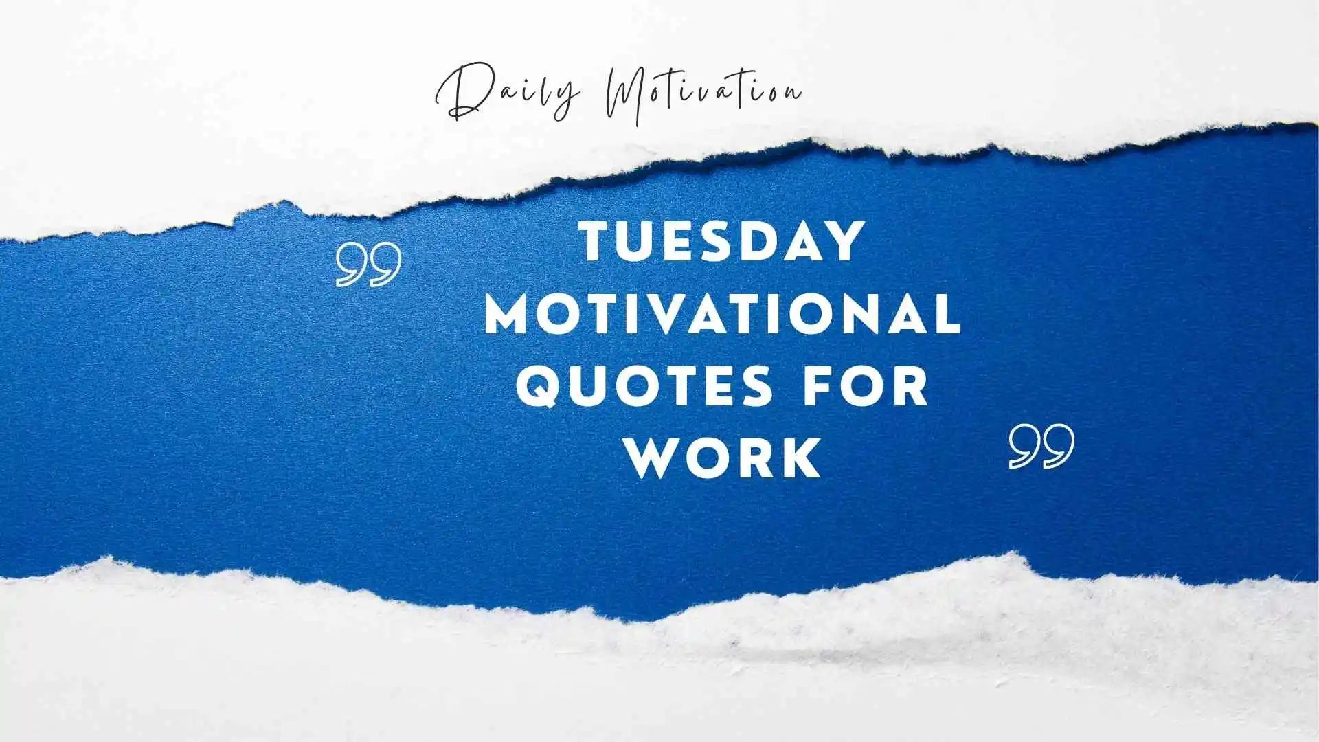 tuesday motivational quotes for work