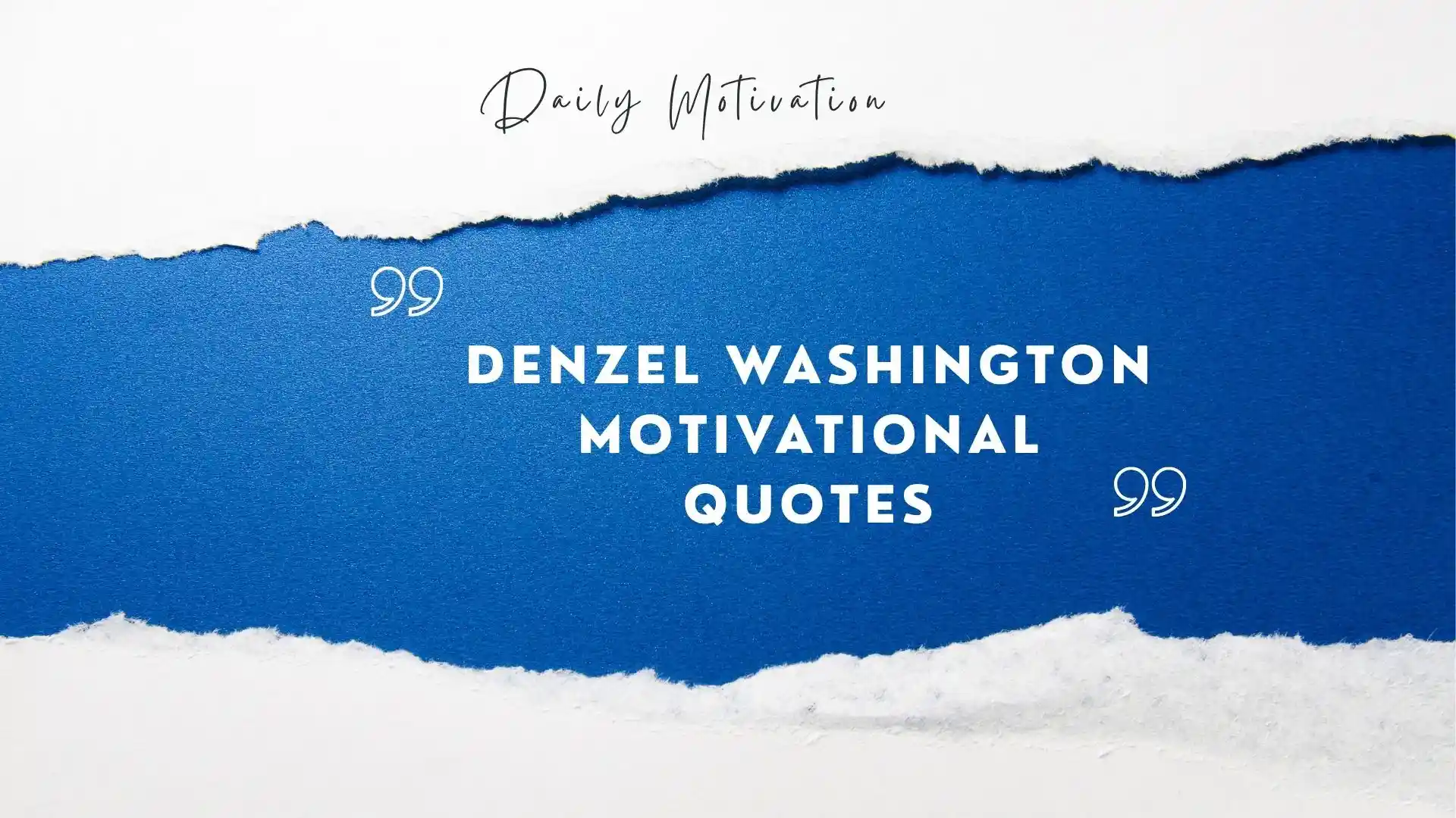 denzel washington motivational quotes