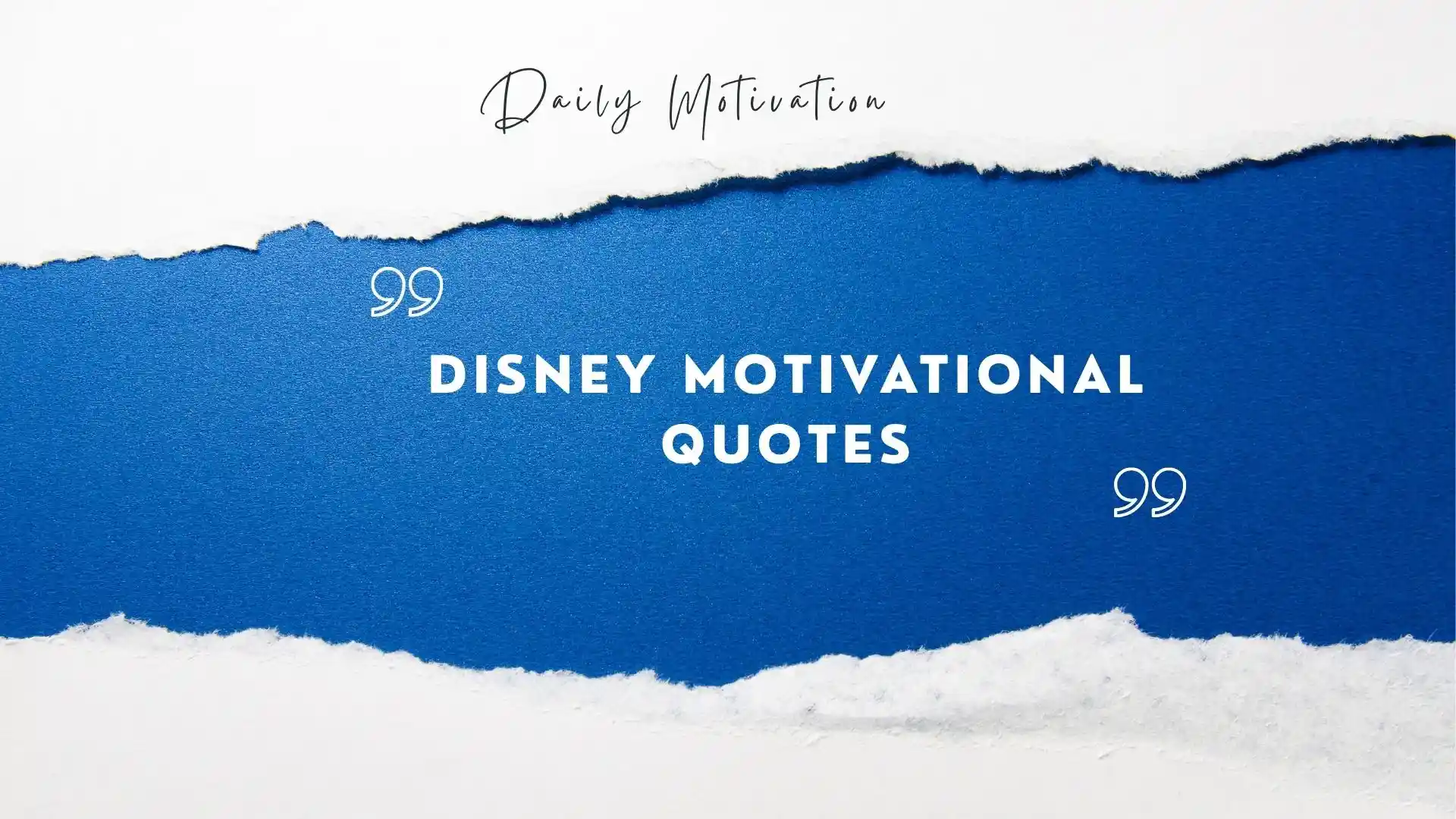 disney motivational quotes
