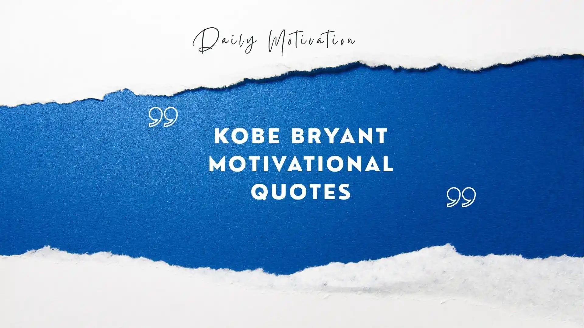 kobe bryant motivational quotes