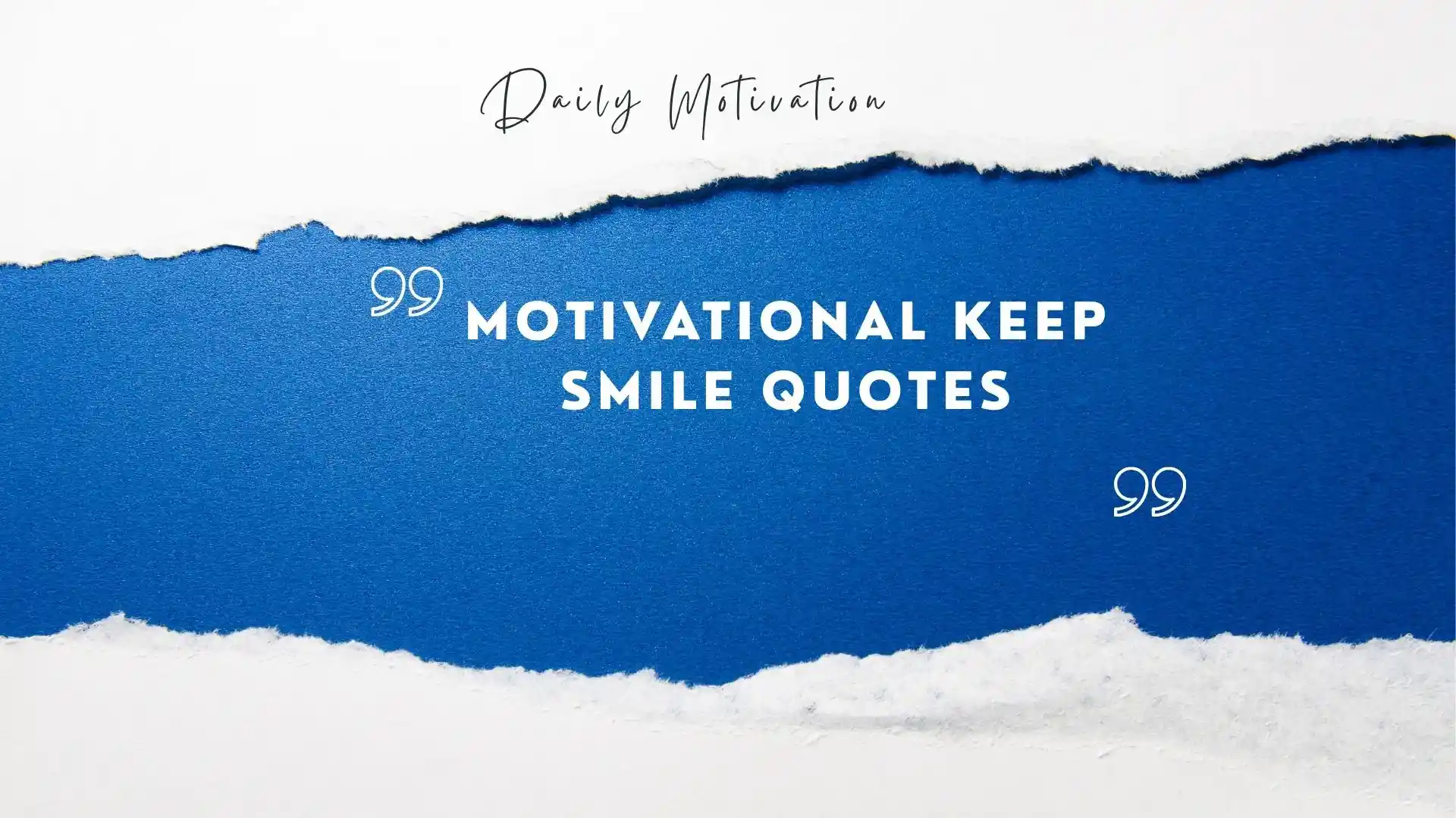 motivational keep smile quotes
