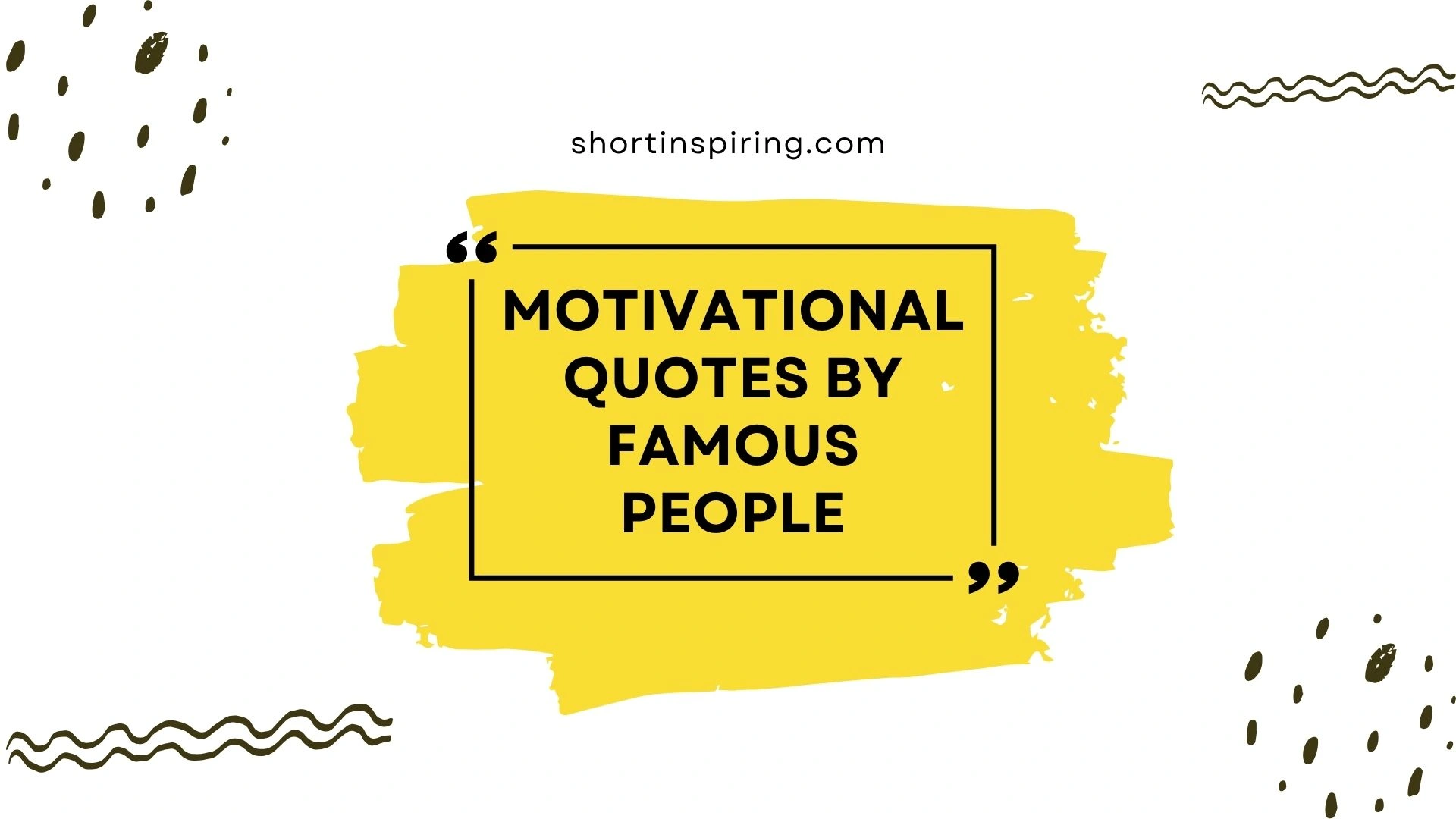motivational quotes by famous people