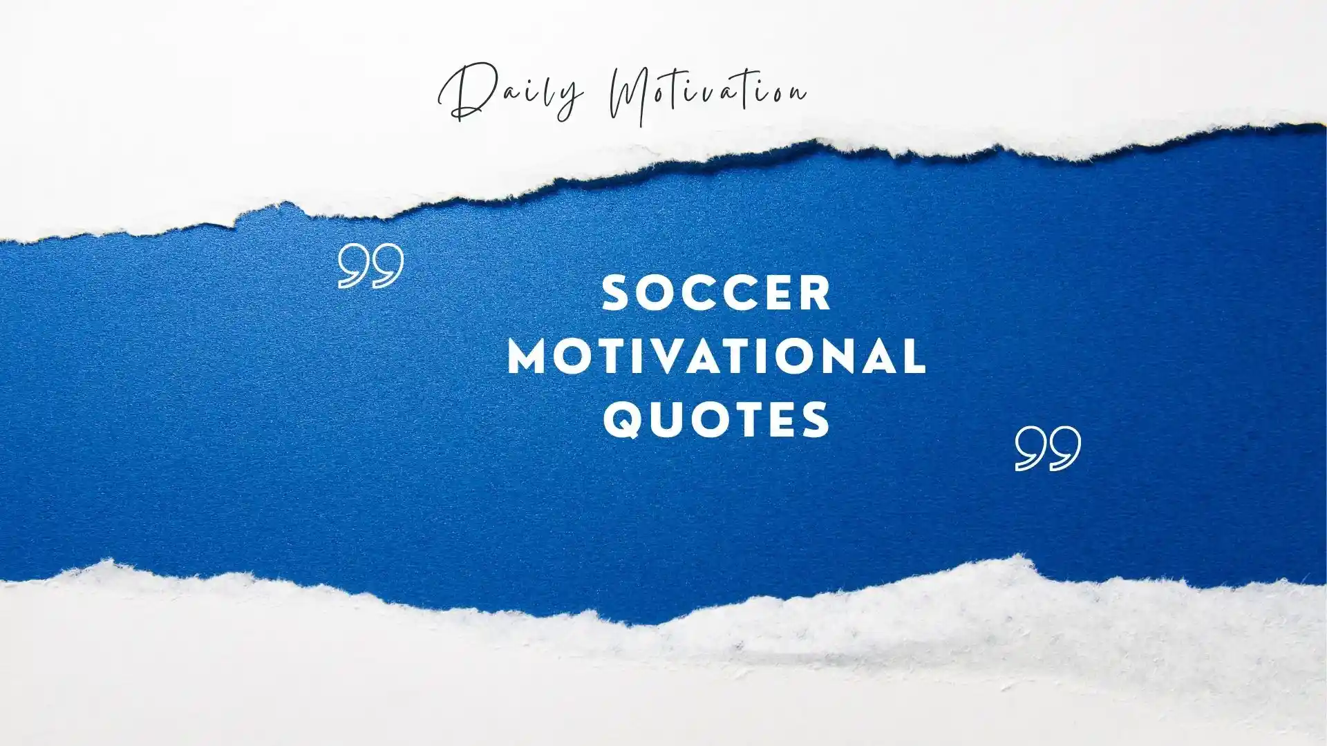 soccer motivational quotes