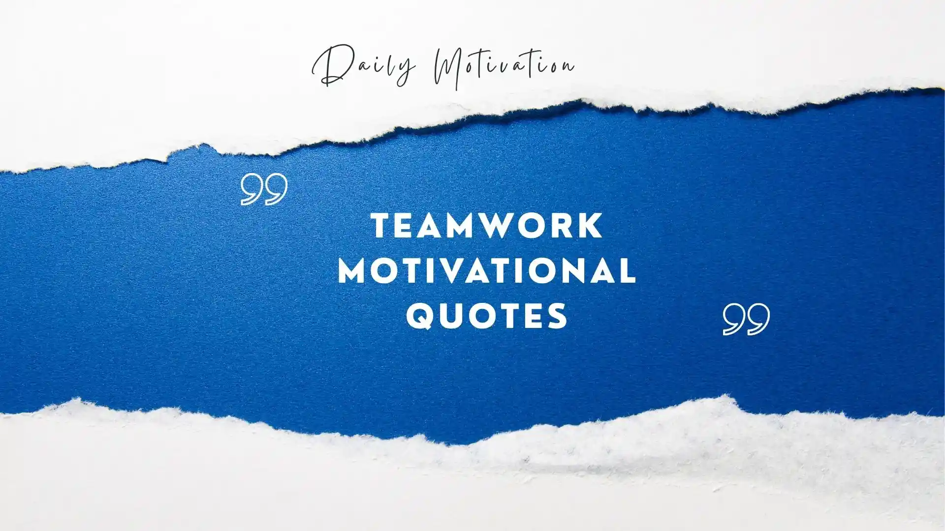 teamwork motivational quotes
