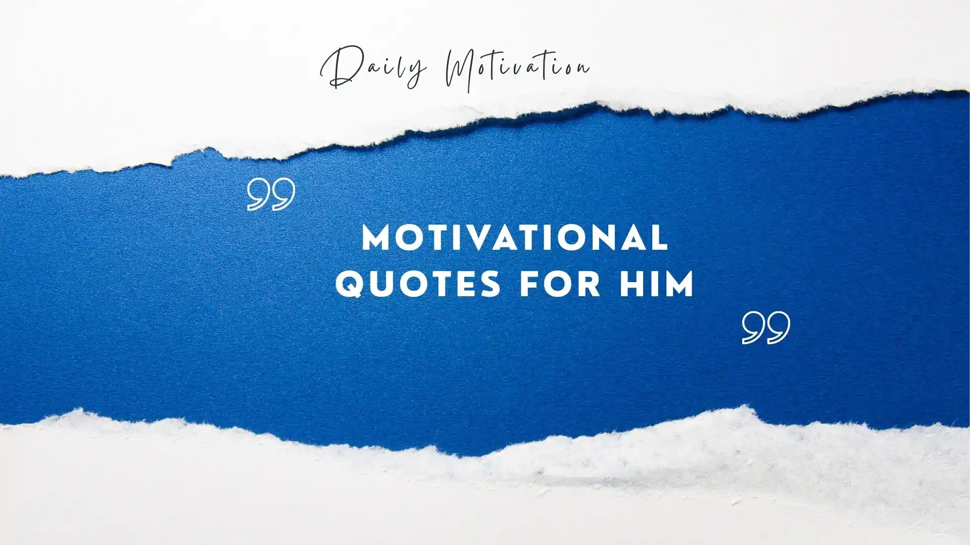 motivational_quotes_for_him