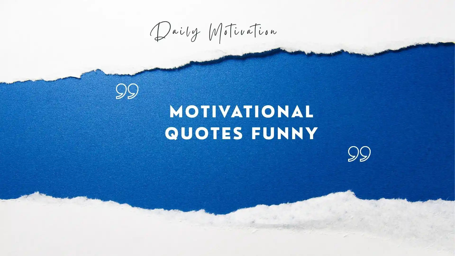 motivational quotes funny