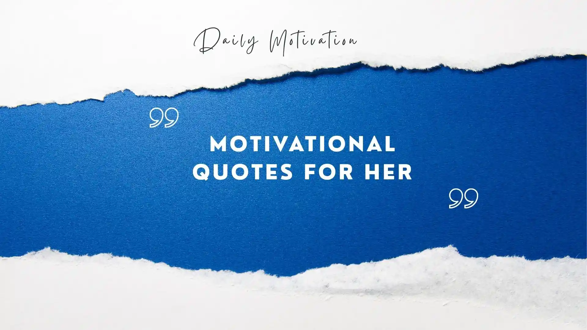 motivational quotes for her