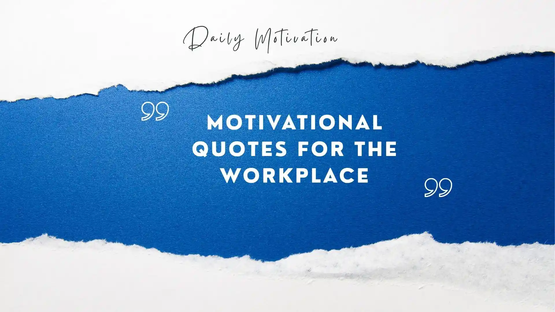 motivational quotes for the workplace