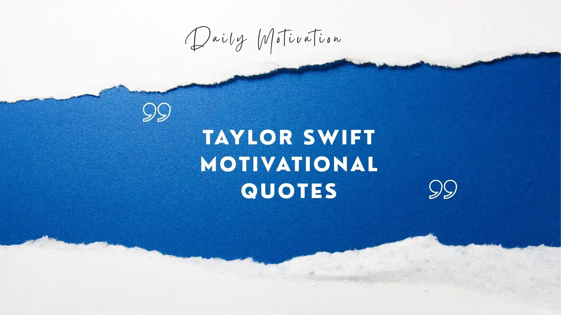 taylor swift motivational quotes